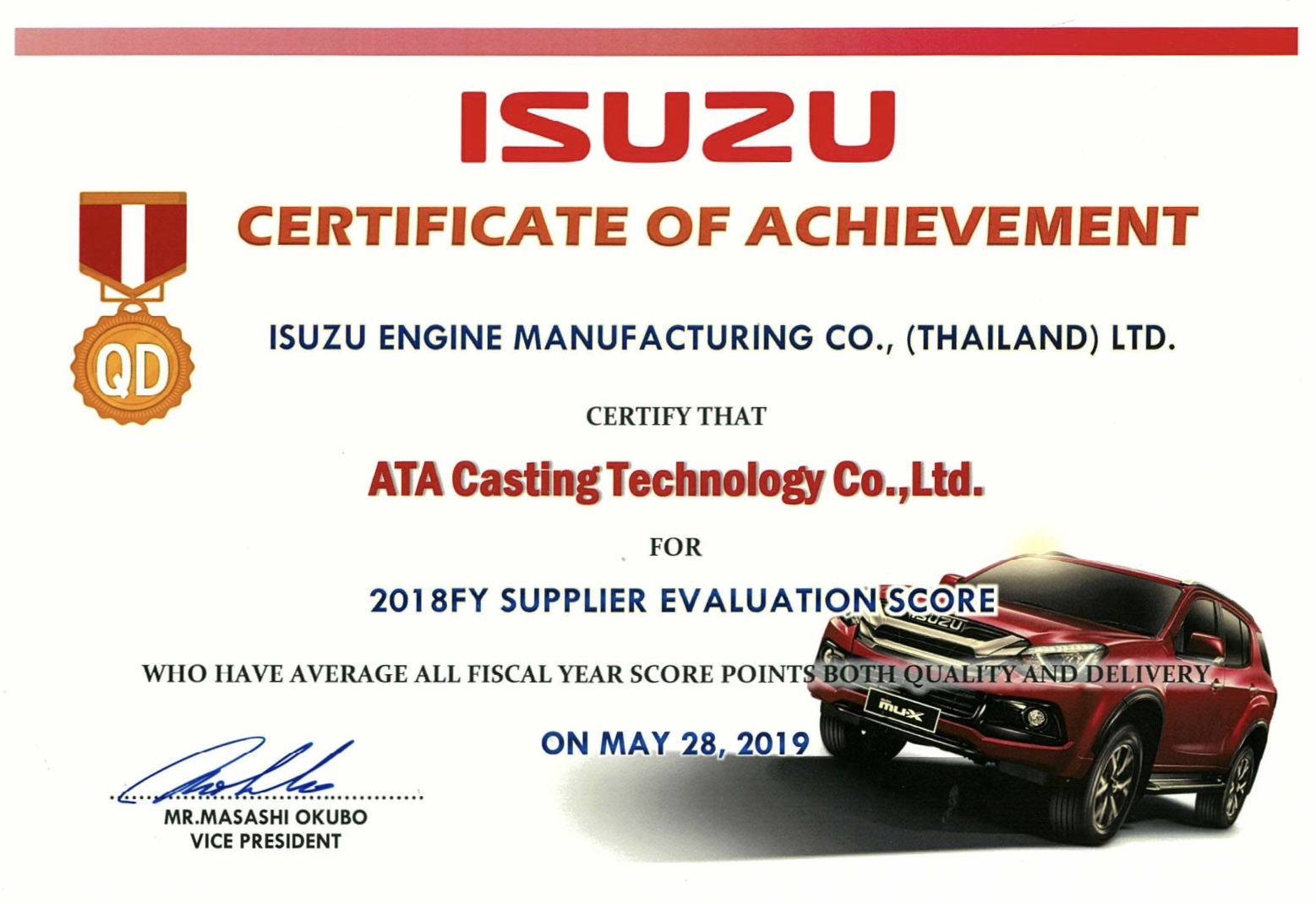 Awarded by Isuzu Engine Manufacturing Co., (Thailand) Ltd. for Quality